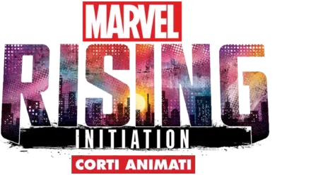 Marvel Rising: Initiation (Corti animati)