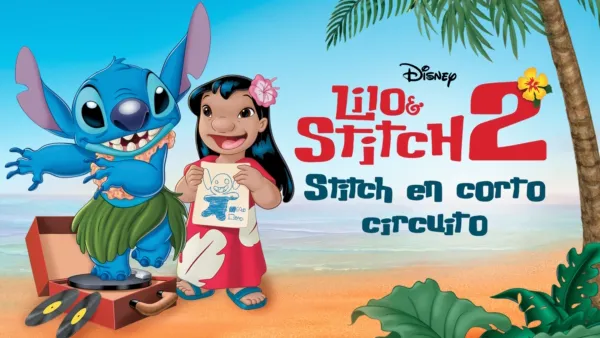 thumbnail - Lilo y Stitch 2: Stitch en corto circuito