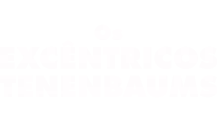 Os Excêntricos Tenenbaums