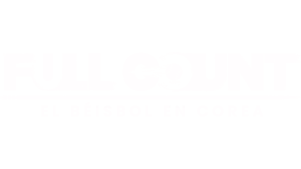 FULL COUNT: EL BÉISBOL EN COREA