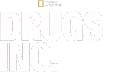 Drugs, Inc.