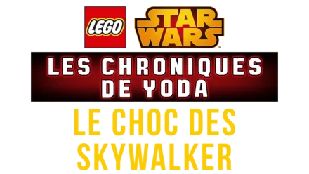 Regardez LEGO Star Wars The New Yoda Chronicles Clash of the Skywalkers Disney