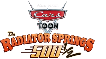 Cars Toon: De Radiator Springs 500 1/2