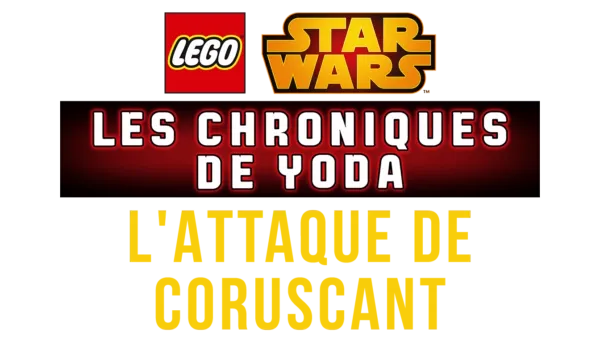 LEGO Star Wars : Les Chroniques de Yoda - L'attaque de Coruscant
