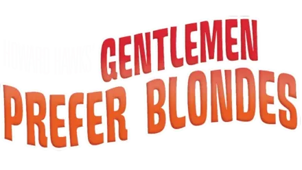 Gentlemen Prefer Blondes