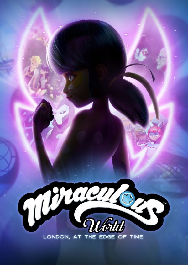 Miraculous World, London: At the Edge of Time on Disney+ IE