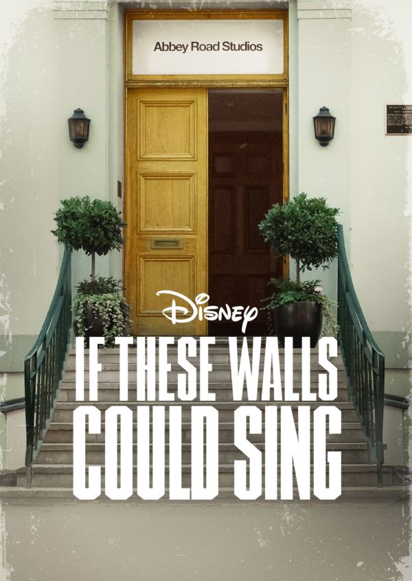 If These Walls Could Sing on Disney+ US