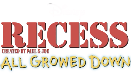 Recess: All Growed Down