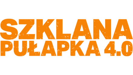 Szklana pułapka 4.0