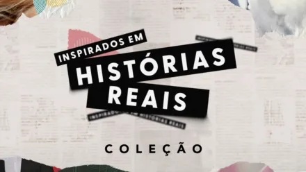 thumbnail - Inspirados em Histórias Reais