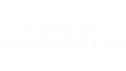 Lekcja: Morderstwo