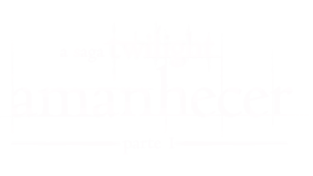 A Saga Twilight: Amanhecer Parte 1