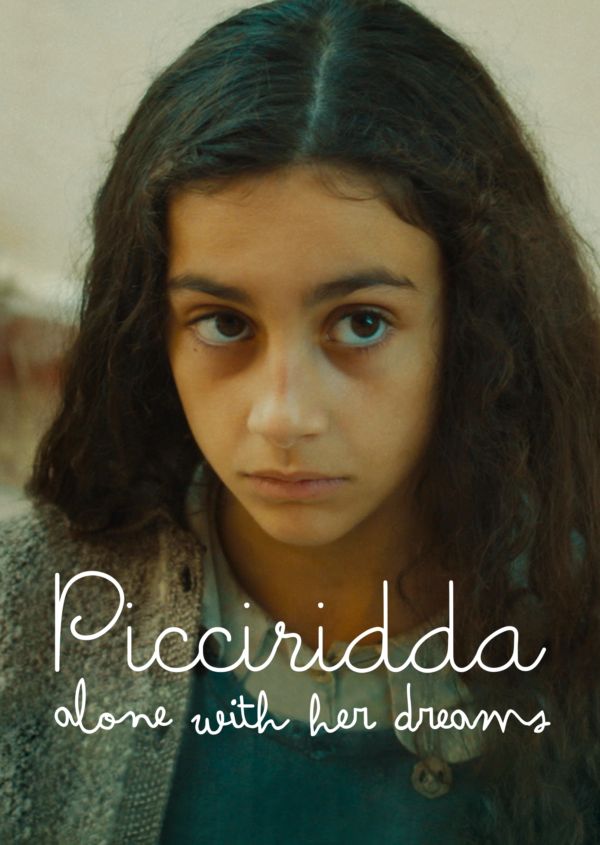 Picciridda (Alone With Her Dreams)