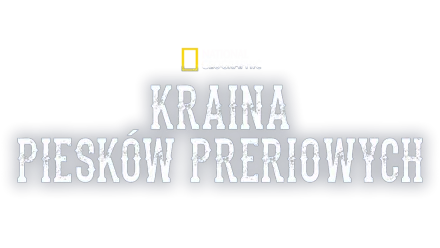 Kraina piesków preriowych