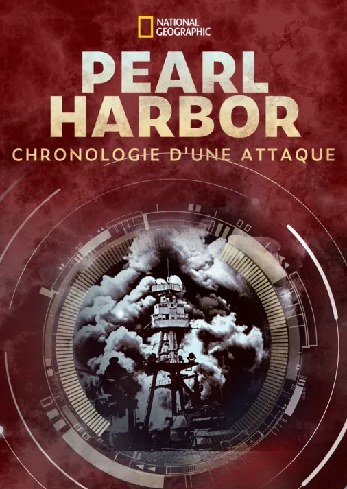 Regarder Pearl Harbor Chronologie d'une attaque Épisodes complets