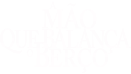 A Mão que Balança o Berço