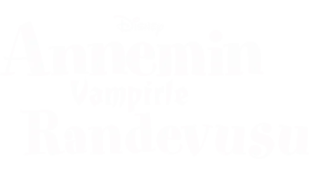 Annemin Vampirle Randevusu