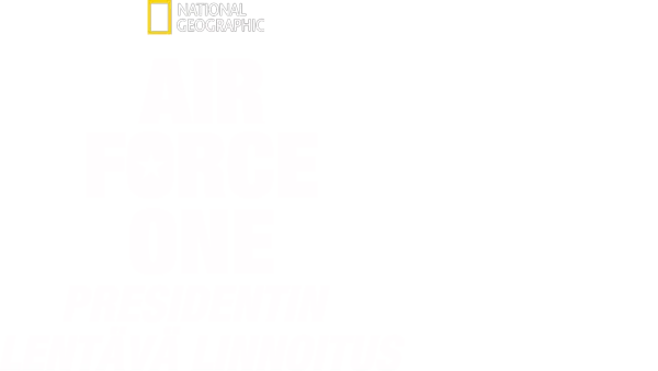 Air Force One: Presidentin lentävä linnoitus