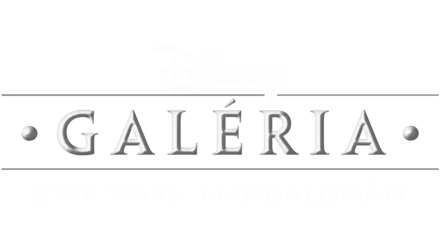 Disney galéria / Star Wars: Mandalorián