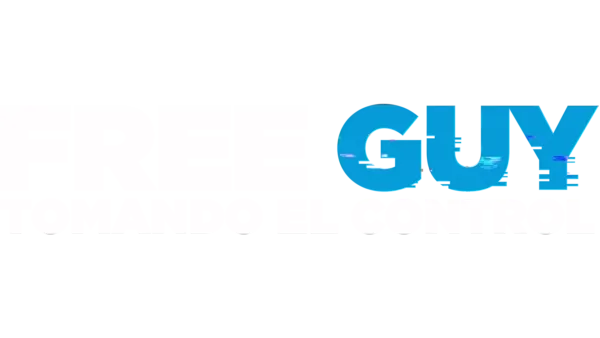 Free Guy - Tomando El Control