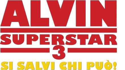 Alvin Superstar 3 - si salvi chi può!