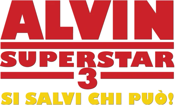 Alvin Superstar 3 - si salvi chi può!