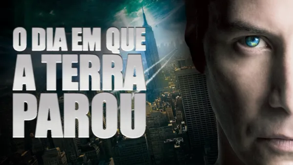 thumbnail - O Dia em que a Terra Parou