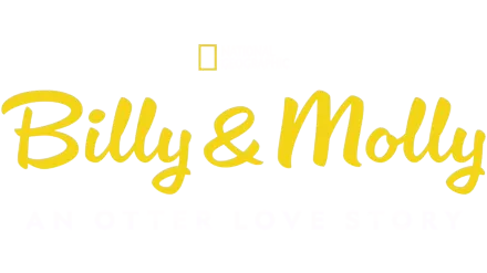 Billy & Molly: An Otter Love Story