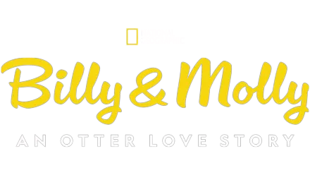 Billy & Molly: An Otter Love Story