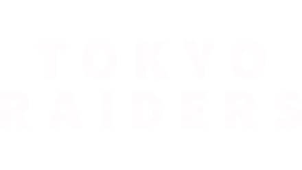 Tokyo Raiders