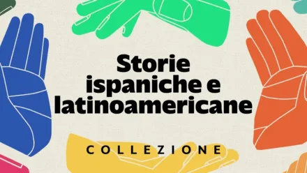 thumbnail - Storie ispaniche e latinoamericane