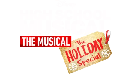 High School Musical: The Musical: The Holiday Special