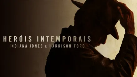 thumbnail - Heróis Intemporais: Indiana Jones e Harrison Ford