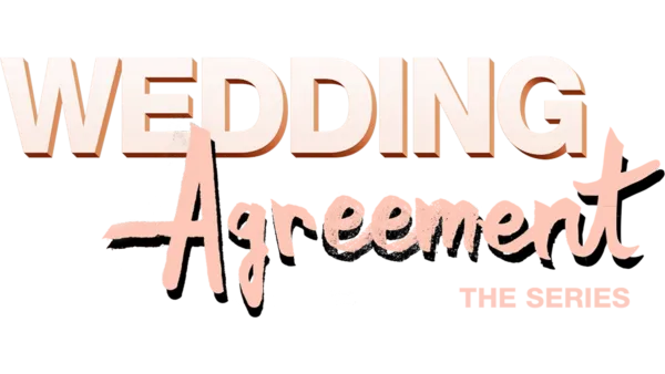 Wedding Agreement The Series