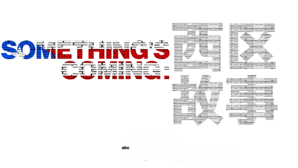 Something's Coming：西区故事 - 20/20特别节目