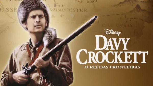 thumbnail - Davy Crockett, o Rei das Fronteiras