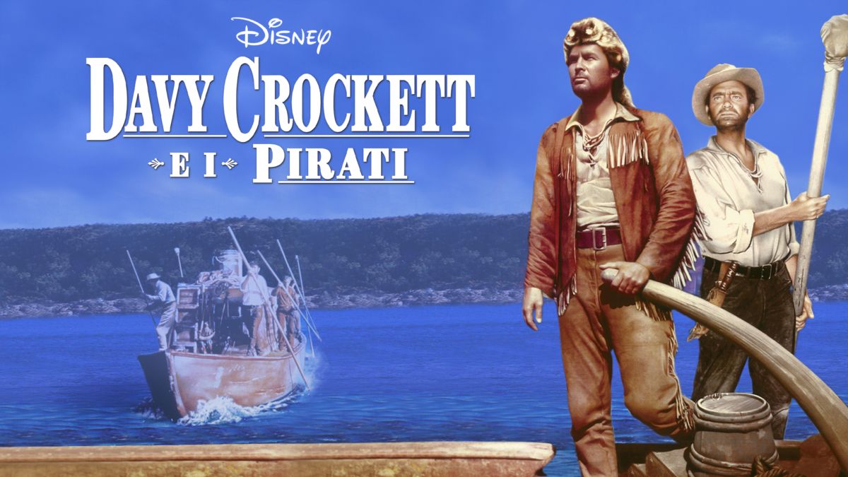 Davy Crockett e i pirati Disney+