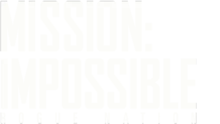 Mission: Impossible - Rogue Nation