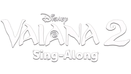 Vaiana 2 Sing-Along