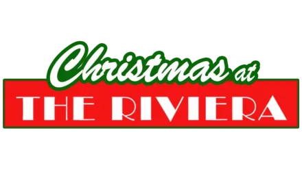 Christmas at the Riviera