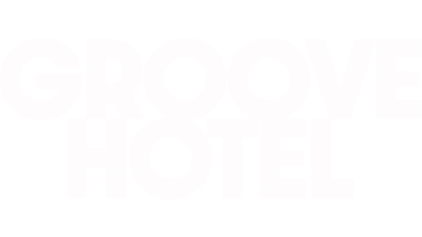 Groove Hotel