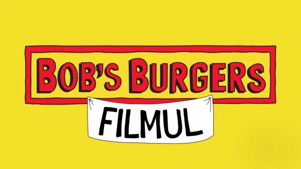 thumbnail - Bob's Burgers: Filmul