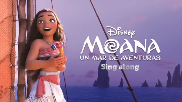 thumbnail - Moana: Un mar de aventuras Sing along