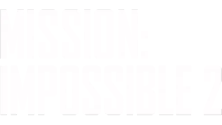 Mission: Impossible 2