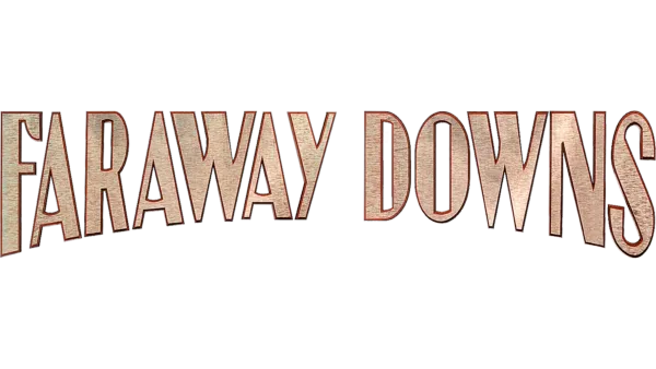 Faraway Downs Season 1