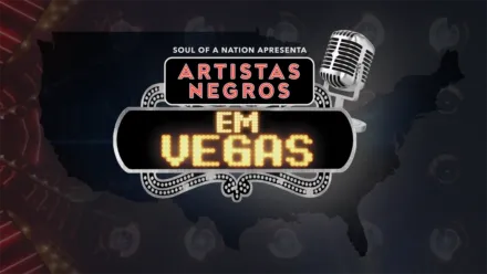 thumbnail - Soul of a Nation Apresenta: Artistas Negros em Vegas