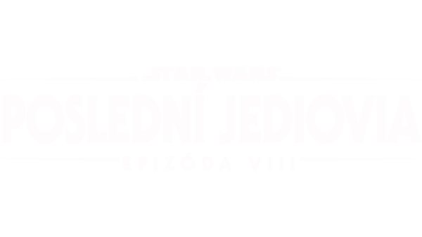 Star Wars: Epizóda VIII - Poslední Jediovia