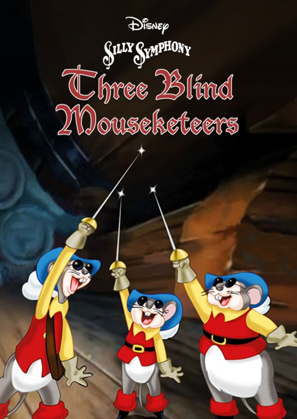Three Blind Mouseketeers on Disney+ CA