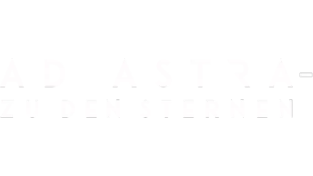 Ad Astra Zu den Sternen ansehen Disney+