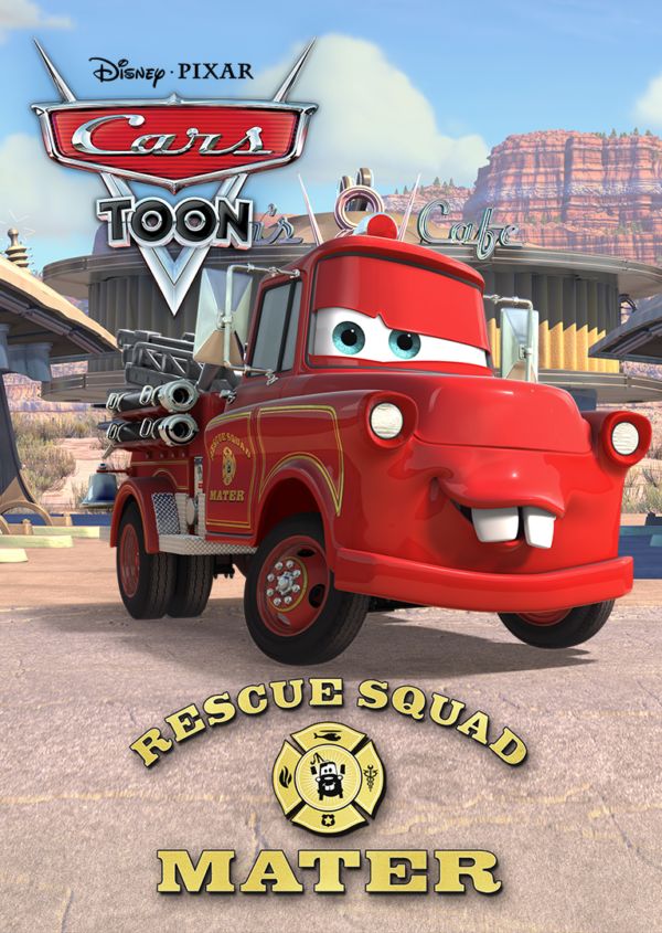 Cars Toon: Rescue Squad Mater on Disney+ AU